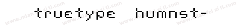 宋体 常规truetype西方 humnst字体转换